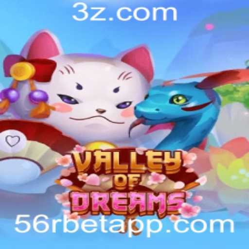 Explorando o Mundo de ValleyofDreams: Um Guia Completo para Jogar e Ganhar com 56r bet